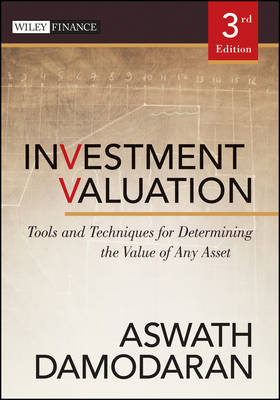Sammanfattning av Investment Valuation: Tools and Techniques for Determining the Value of Any Asset av Aswath Damodaran